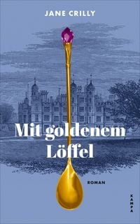 Produktbild: Mit goldenem L&ouml;ffel