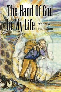Produktbild: The Hand of God in My Life