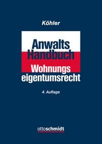 Produktbild: Anwalts-Handbuch Wohnungseigentumsrecht
