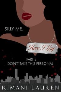 Produktbild: Here I Lay Part 3: Don't Take This Personal (Secrets From the Bridge)