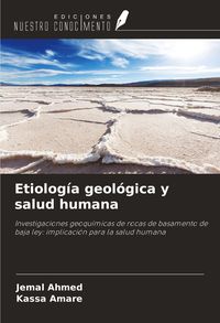 Produktbild: Etiolog&iacute;a geol&oacute;gica y salud humana