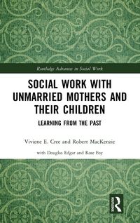 Produktbild: Social Work with Unmarried Mothers and Their Children