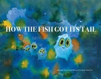 Produktbild: How the fish got its tail