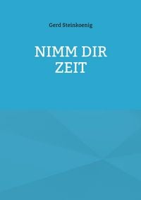 Produktbild: Nimm Dir Zeit