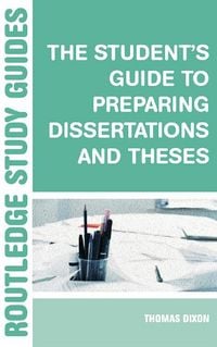Produktbild: The Student's Guide to Preparing Dissertations and Theses