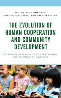 Produktbild: The Evolution of Human Cooperation and Community Development