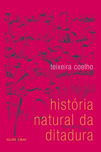 Produktbild: Hist&oacute;ria natural da ditadura