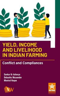 Produktbild: Yield Income and Livelihood in Indian Farming