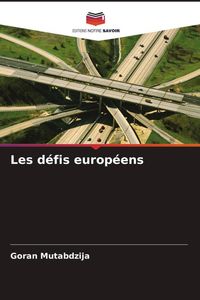 Produktbild: Les d&eacute;fis europ&eacute;ens