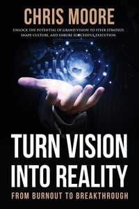 Produktbild: Turn Vision Into Reality