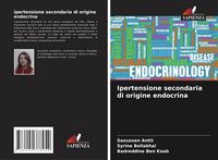 Produktbild: Ipertensione secondaria di origine endocrina