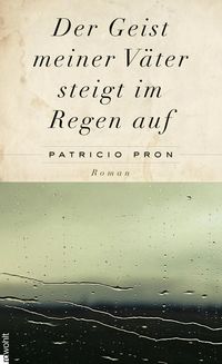 Produktbild: Der Geist meiner V&auml;ter steigt im Regen auf