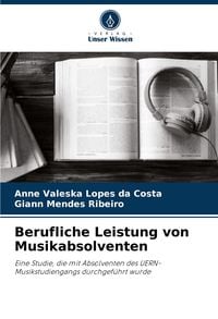 Produktbild: Berufliche Leistung von Musikabsolventen
