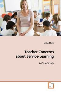 Produktbild: Kern, M: Teacher Concerns about Service-Learning