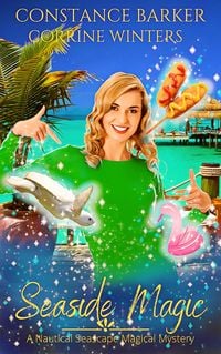 Produktbild: Seaside Magic (A Nautical Seascape Mystery Trilogy)