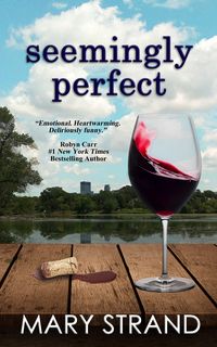 Produktbild: Seemingly Perfect (Pendulum Trilogy, #3)