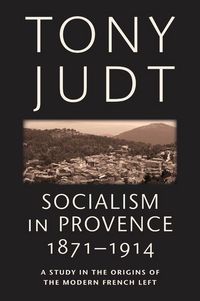 Produktbild: Socialism in Provence, 1871-1914
