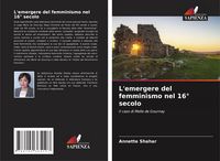 Produktbild: L'emergere del femminismo nel 16&deg; secolo