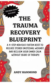 Produktbild: The Trauma Recovery Blueprint