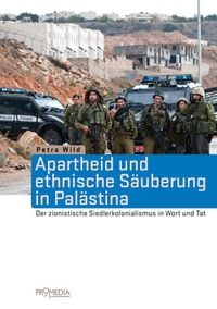 Produktbild: Apartheid und ethnische S&auml;uberung in Pal&auml;stina