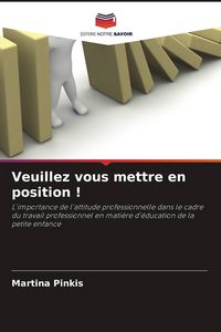 Produktbild: Veuillez vous mettre en position !