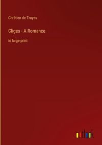 Produktbild: Cliges - A Romance