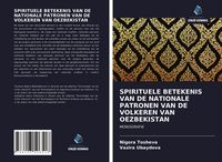 Produktbild: Spirituele Betekenis Van De Nationale Patronen Van De Volkeren Van Oezbekistan
