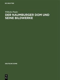 Produktbild: Der Naumburger Dom und seine Bildwerke