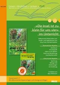 Produktbild: &raquo;Die Insel ist zu klein f&uuml;r uns vier&laquo; im Unterricht