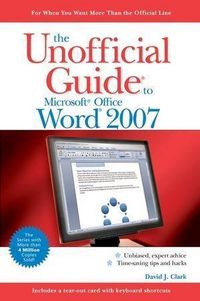 Produktbild: The Unofficial Guide to Microsoft Office Word 2007
