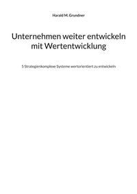 Produktbild: Unternehmen weiter entwickeln mit Wertentwicklung