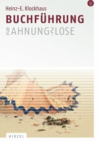 Produktbild: Buchf&uuml;hrung f&uuml;r Ahnungslose