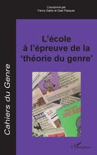 Produktbild: L'&eacute;cole &agrave; l'&eacute;preuve de la "th&eacute;orie du genre"