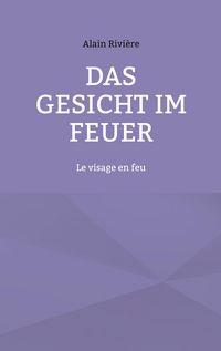 Produktbild: Das Gesicht im Feuer