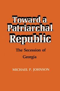 Produktbild: Toward a Patriarchal Republic