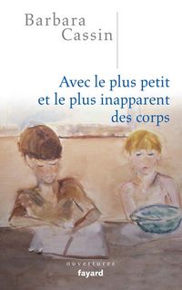 Produktbild: Avec le plus petit et le plus inapparent des corps