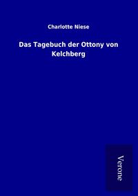 Produktbild: Das Tagebuch der Ottony von Kelchberg