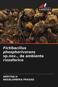 Produktbild: Fictibacillus phosphorivorans sp.nov., da ambiente rizosferico