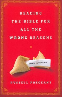 Produktbild: Reading the Bible for All the Wrong Reasons