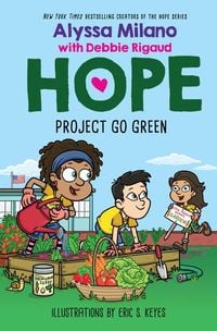 Produktbild: Project Go Green (Alyssa Milano's Hope #4)