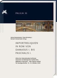 Produktbild: Importreliquien in Rom von Damasus I. bis Paschalis I.