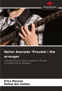Produktbild: Nailor Azevedo 'Proveta': the arranger