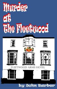 Produktbild: Murder at the Fleetwood (Inspector Winwood Mysteries, #5)
