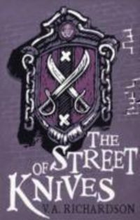 Produktbild: Richardson, V: The Street of Knives