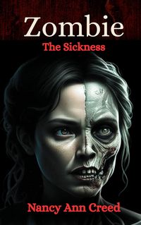 Produktbild: Zombie The Sickness (Zombies, #2)