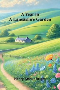 Produktbild: A Year in a Lancashire Garden