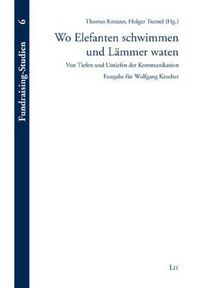 Produktbild: Wo Elefanten schwimmen und L&auml;mmer waten