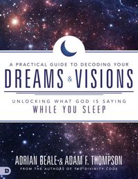 Produktbild: A Practical Guide to Decoding Your Dreams and Visions