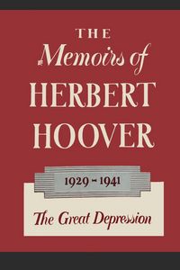 Produktbild: The Memoirs of Herbert Hoover