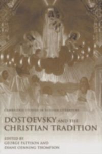 Produktbild: Dostoevsky and the Christian Tradition